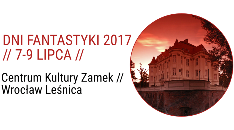 dni fantastyki 2017 relacja