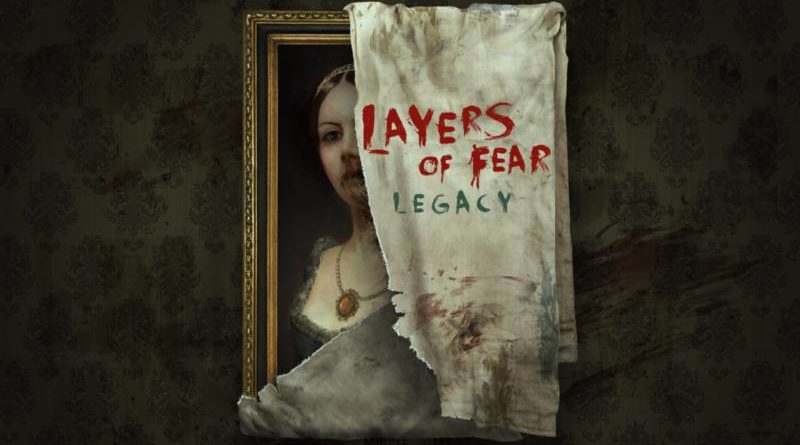 layers of fear legacy recenzja