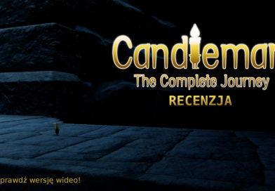 10 sekund z życia świeczki! Candleman – recenzja [PC]