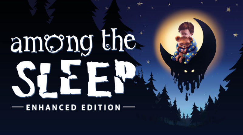 Among the Sleep – Enhanced Edition steam