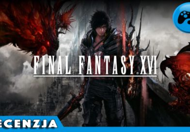 Final Fantasy XVI – Recenzja [PS5]