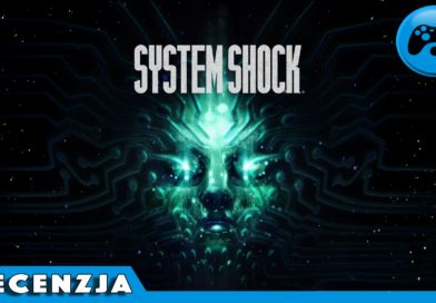 System Shock Remake – wideorecenzja [PC]