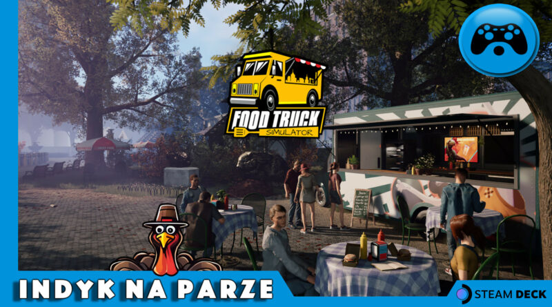 Food Truck Simulator testergier.pl