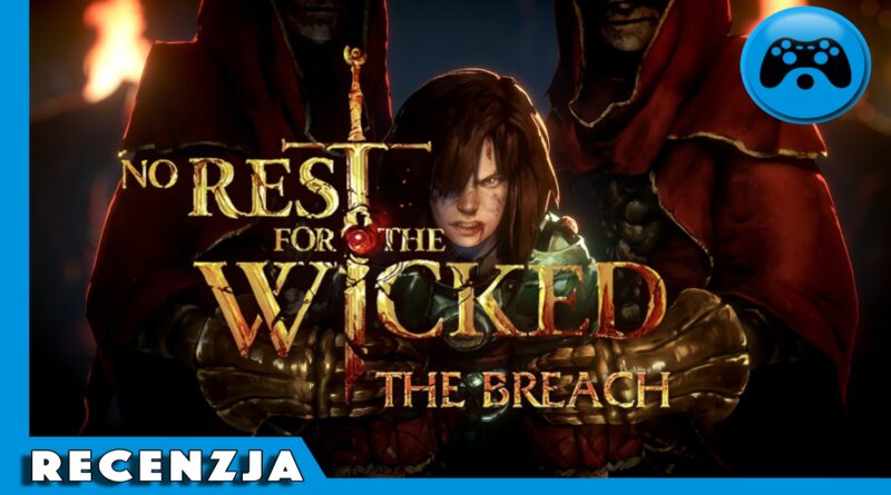 No Rest for the Wicked – Wideorecenzja [PC]