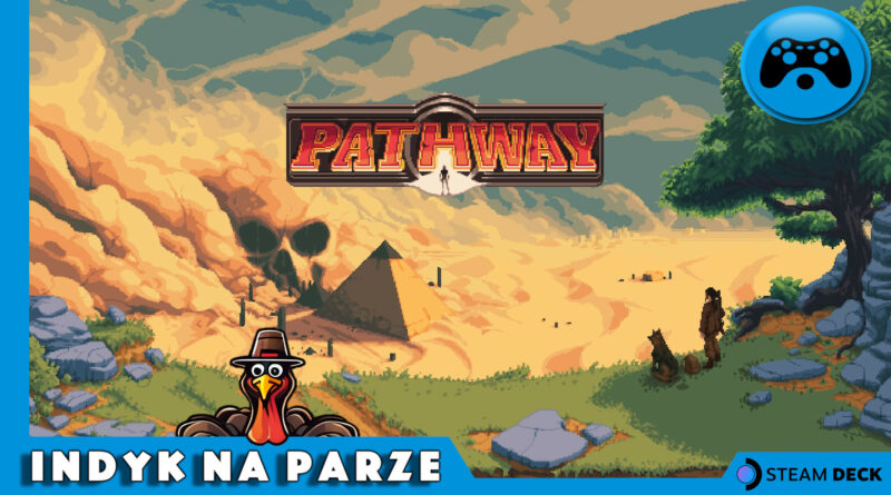 Pathway recenzja